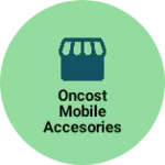 Business logo of ONCOST MOBILE ACCESORIESE