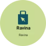 Business logo of Ravina