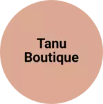 Business logo of Tanu boutique