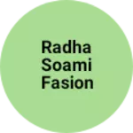 Business logo of Radha Soami fasion galary