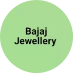 Business logo of Bajaj jewellery
