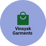 Business logo of Vinayak Garments