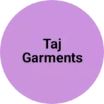 Business logo of Taj garments