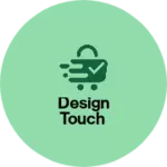 Business logo of DESIGN TOUCH
