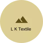 Business logo of l k textile