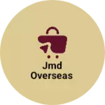 Business logo of JMD OVERSEAS