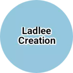 Business logo of Ladlee creation