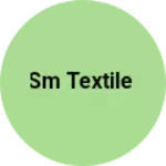 Business logo of Sm textile