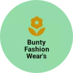 Business logo of Bunty Fashion Wear's