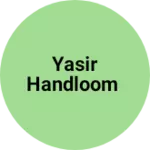 Business logo of Yasir Handloom