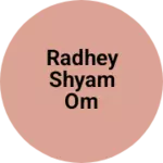 Business logo of Radhey Shyam Om Parkash cloth house sadhaura