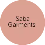 Business logo of Saba garments