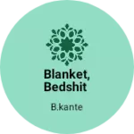 Business logo of Blanket, bedshit