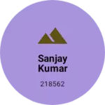 Business logo of Sanjay Kumar
