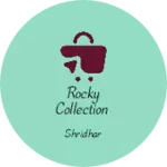 Business logo of ROCKY Collection