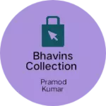 Business logo of Bhavins collection
