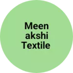 Business logo of Meenakshi Textile