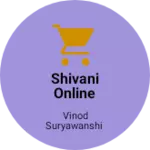 Business logo of Shivani online shop