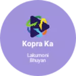 Business logo of Kopra ka