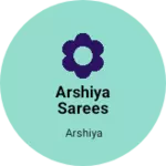 Business logo of Arshiya sarees