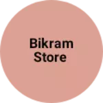 Business logo of Bikram store
