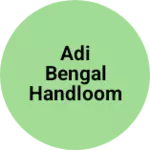 Business logo of Adi Bengal Handloom Agency