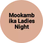 Business logo of Mookambika ladies night dresses