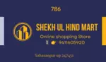 Business logo of SHEKH UL HIND STORE based out of Saharanpur