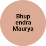 Business logo of Bhupendra maurya