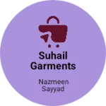 Business logo of Suhail garments cosmetic