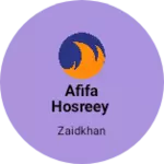Business logo of Afifa Hosreey