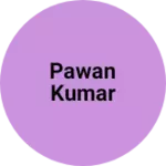 Business logo of Pawan Kumar