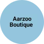 Business logo of Aarzoo boutique