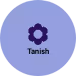 Business logo of Tanish
