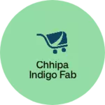 Business logo of Chhipa indigo fab