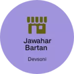 Business logo of Jawahar bartan