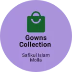Business logo of Gowns collection