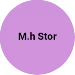 Business logo of M.H stor