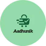Business logo of Aadhunik