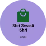 Business logo of Shri swasti Shri industries