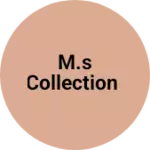 Business logo of M.s collection