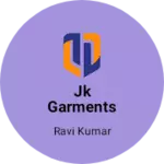 Business logo of JK GARMENTS