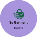 Business logo of Ss garment