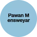 Business logo of Pawan mensweyar