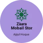 Business logo of Zàara mobail stor