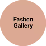 Business logo of Fashon gallery