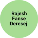 Business logo of Rajesh fanse deresej