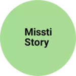 Business logo of Missti story