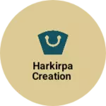 Business logo of Harkirpa Creation