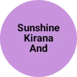Business logo of Sunshine kirana and General store